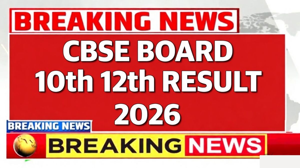 CBSE Board 10th 12th Result 2026